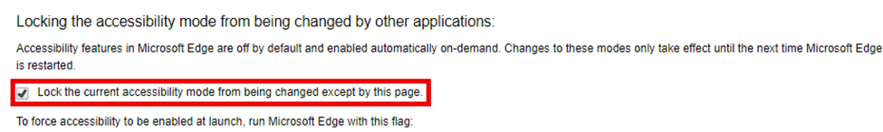 making sure you configure the lock the current accessiblity mode from being changed except by this page