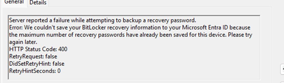 We couldn't save your bitlocker recovery information to your Microsoft Entra ID because the maximum number of recovery passwords have already been saved for this device