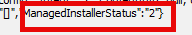 Managed Installer / Managedinstallerstatus 