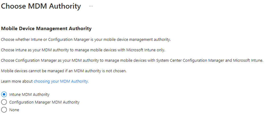 choose mdm authority was set to Microsoft Intune