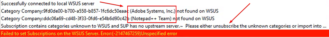 Failed to set Subscriptions on the WSUS Server. Error(-2147467259)Unspecified error