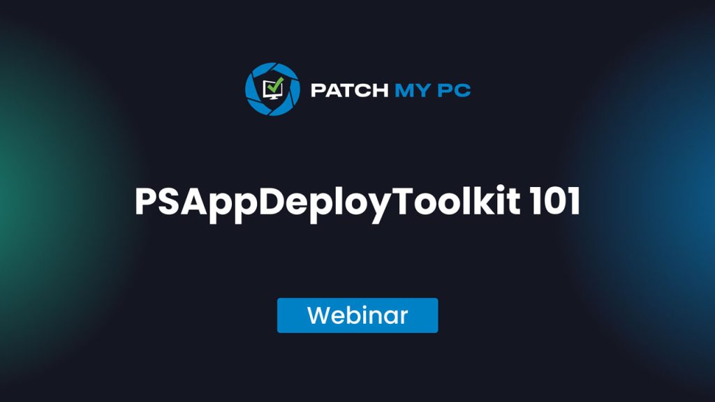 Webinar - PSAppDeployToolkit 101