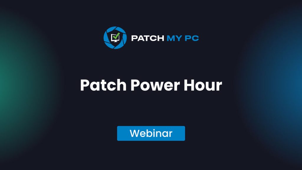 Webinar - Patch Power Hour
