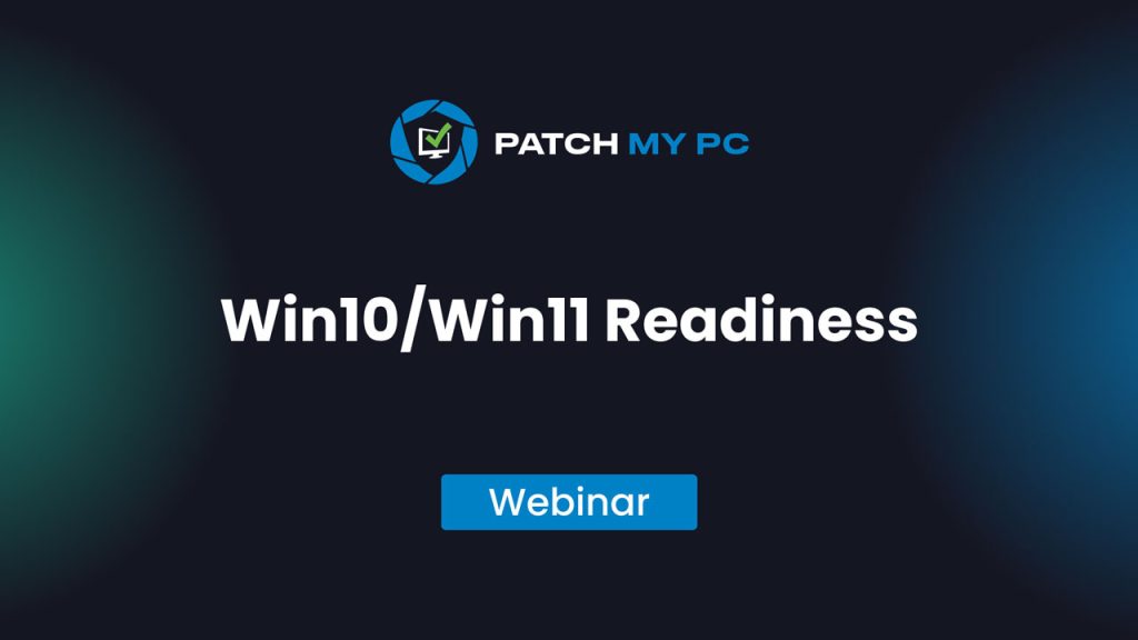 Webinar - Win10 Win11 Readiness