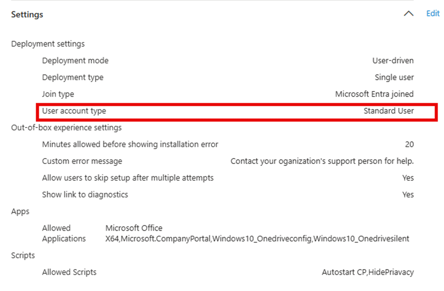 the autopilot device preparation profile user account type is configured to standard user