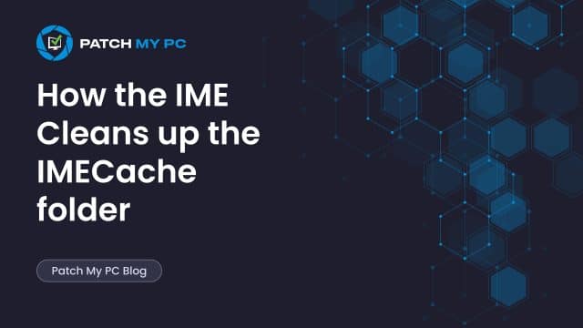 How The IME cleans up the IMECache folder
