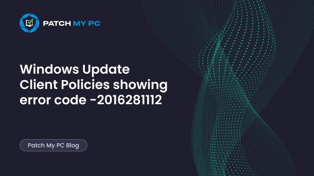 Windows Update Client Policies showing error code -2016281112