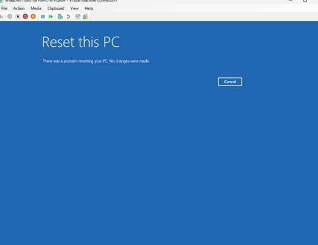 an image showing There was a problem resetting your PC. No changes were made