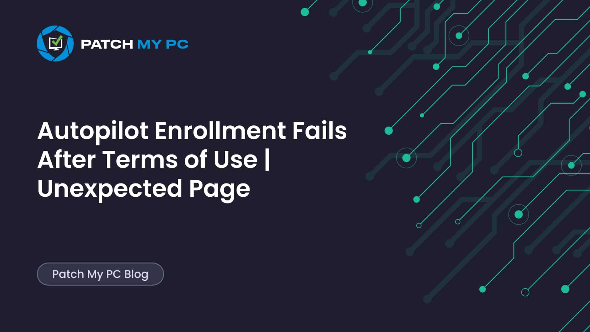 Autopilot Enrollment Fails After Terms of Use Unexpected Page.j
