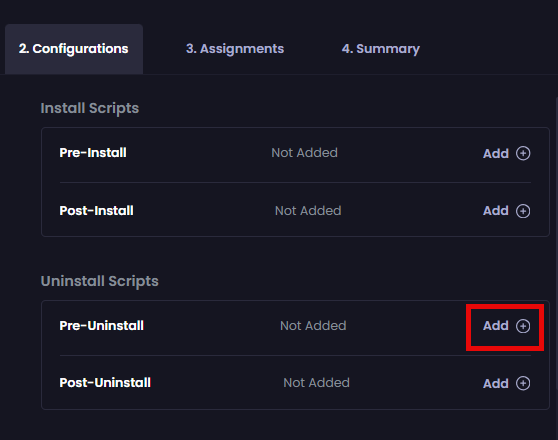 Clicking "Add" beside the "Pre-Uninstall" option