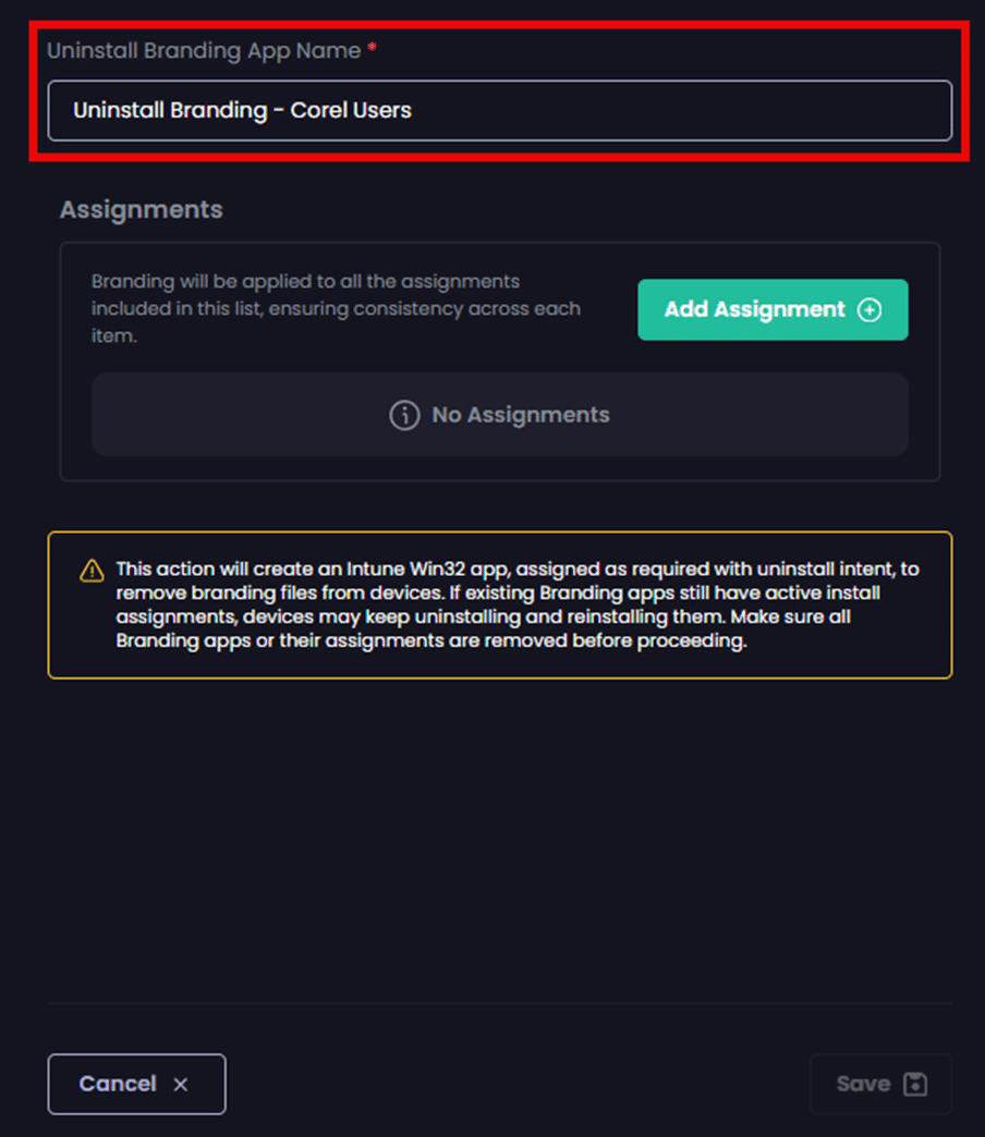 Entering a unique name in the "Uninstall Branding App Name" field