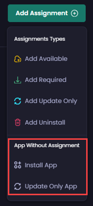 "App Without Assignment" sub-menu