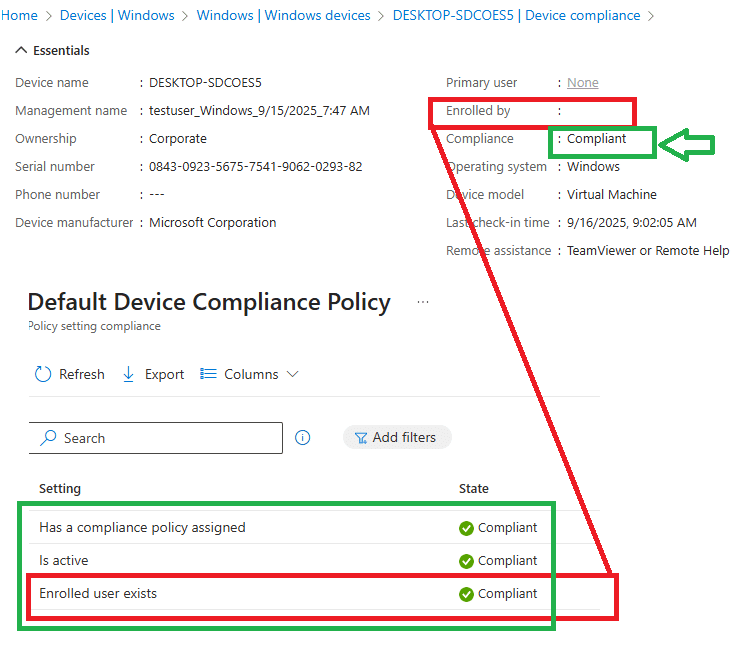 require user existence / enrolled user exists default device compliance check