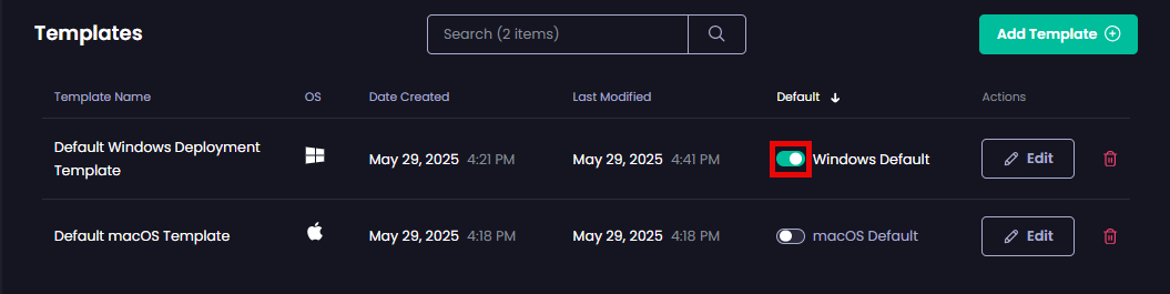 Clicking the slider under the "Default" column beside the template currently configured as the default.