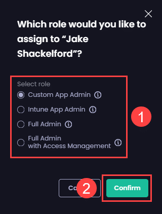 "Which role would you like to assign to" dialog box