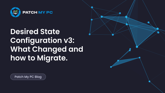Desired State Configuration v3 What Changed and how to Migrate