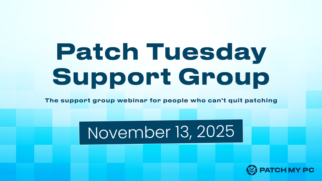 Patch Tuesday Support Group November 2025 Feature Image