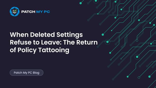 Intune Policy Tattooing Issue Removed Settings Stay Enforced