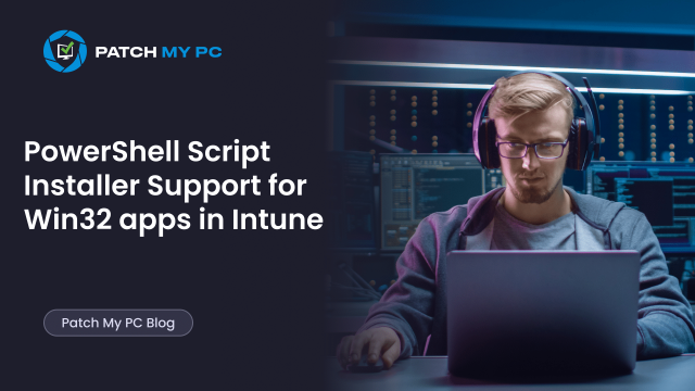PowerShell Script Installer Support for Win32Apps