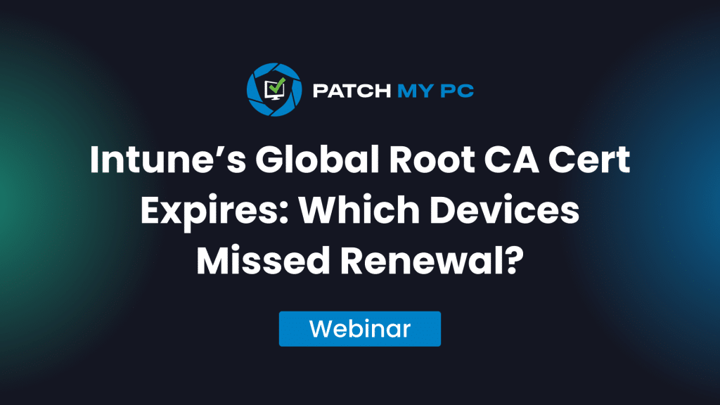 Intune’s Global Root CA Cert Expires, Which Devices Missed Renewal