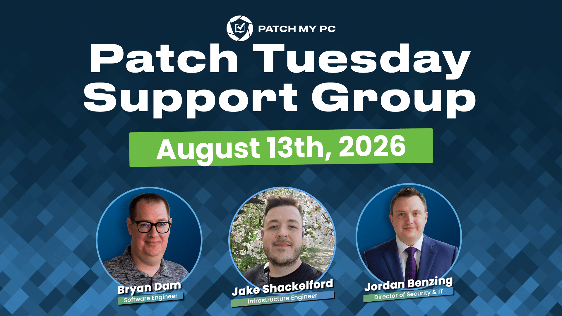 Patch Tuesday Support Group Feature Image - August 2026