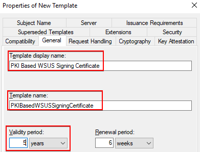 PKI Based WSUS Signing Certificate General Tab