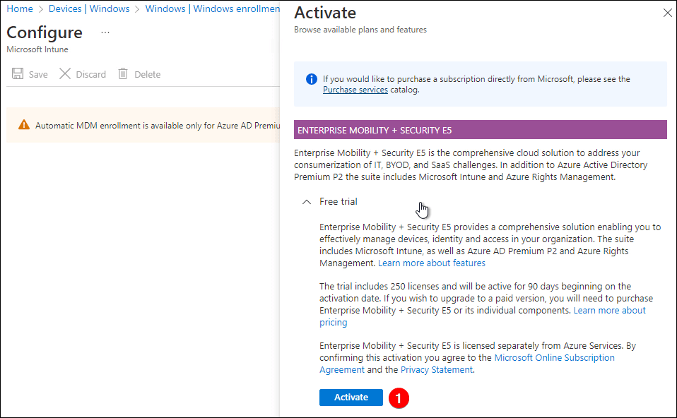 Activate 90 day Trial of Enterprise Mobility and Security E5