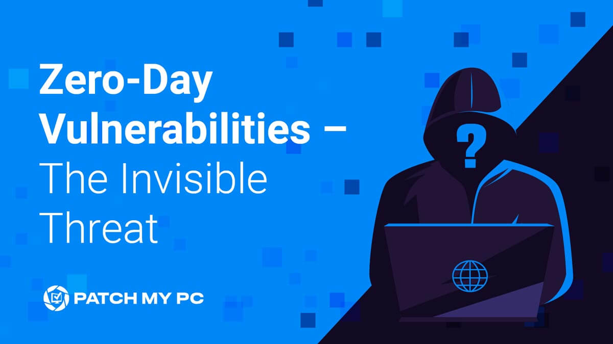 Zero-Day Vulnerabilities – The Invisible Threat