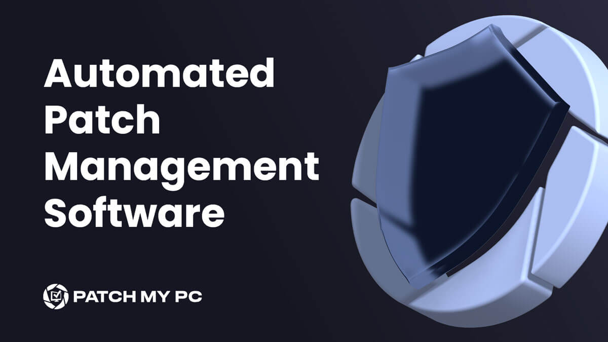 Automated Patch Management Software