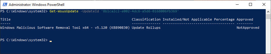 A screenshot of a PowerShell window calling the Get-WsusUpdate on the previously problem update, now succeeding