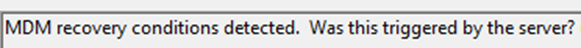 MDM recovery conidtions detected.
