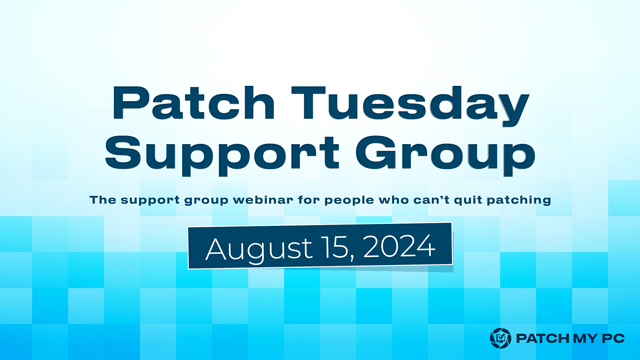 Patch Tuesday Support Group Webinar August 2024 Feature Image