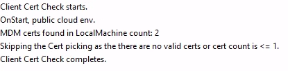 the clientcertcheck.log is showing the cert picking didnt find any valid certs or cert count is <=1