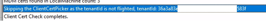 skipping the clientcertpicker as the tenantid is not flighted