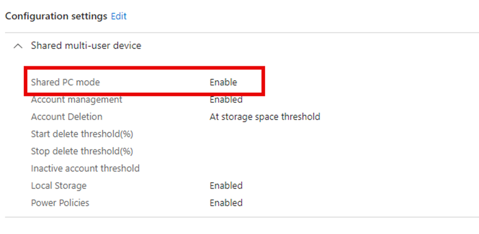 In intune a policy was configured to enable shared pc mode