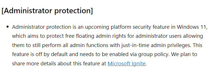 The latest windows insider canary mentions the administrator protection