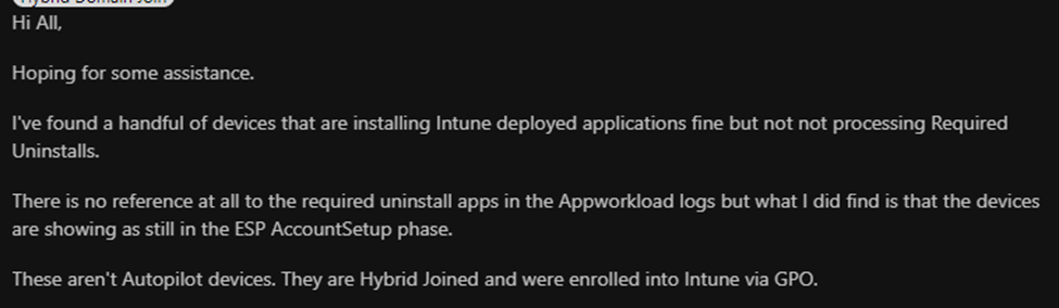 Someone on reddit mentioning the fact that the Intune Management Extension is not processing the required applications uninstalls