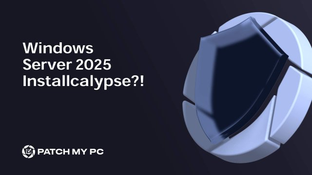 Windows Server 2025 Installcalypse