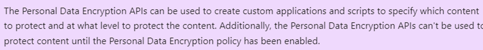 a note that mentions: we could use the personal data encryption APIs to specify which content to protect.