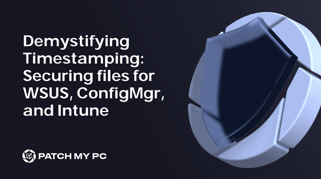 Demystifying Timestamping: Securing Scripts and CAB Files for WSUS, ConfigMgr, and Intune