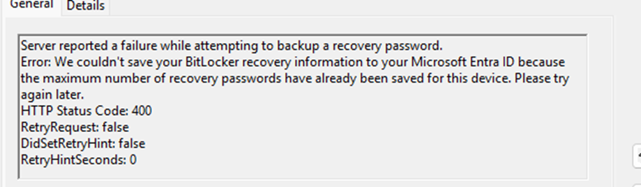 We couldn't save your bitlocker recovery information to your Microsoft Entra ID because the maximum number of recovery passwords have already been saved for this device 