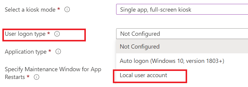 Kiosk mode configured to user a local user account (user logon type)