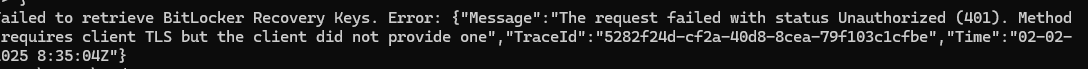 The request failed with status Unauthorized (401). Method requires client TLS but the client did not provide one