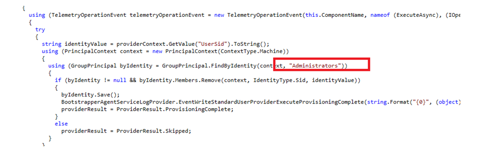 how the bootstrapper removed the user from the administrators group by using the name