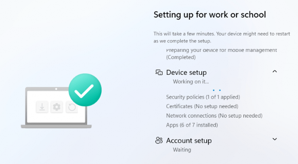 security policies (1 of 1 applied) during Autopilot and the enrollment status page 